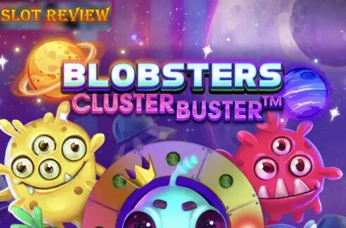 Blobsters Clusterbuster Slot Review